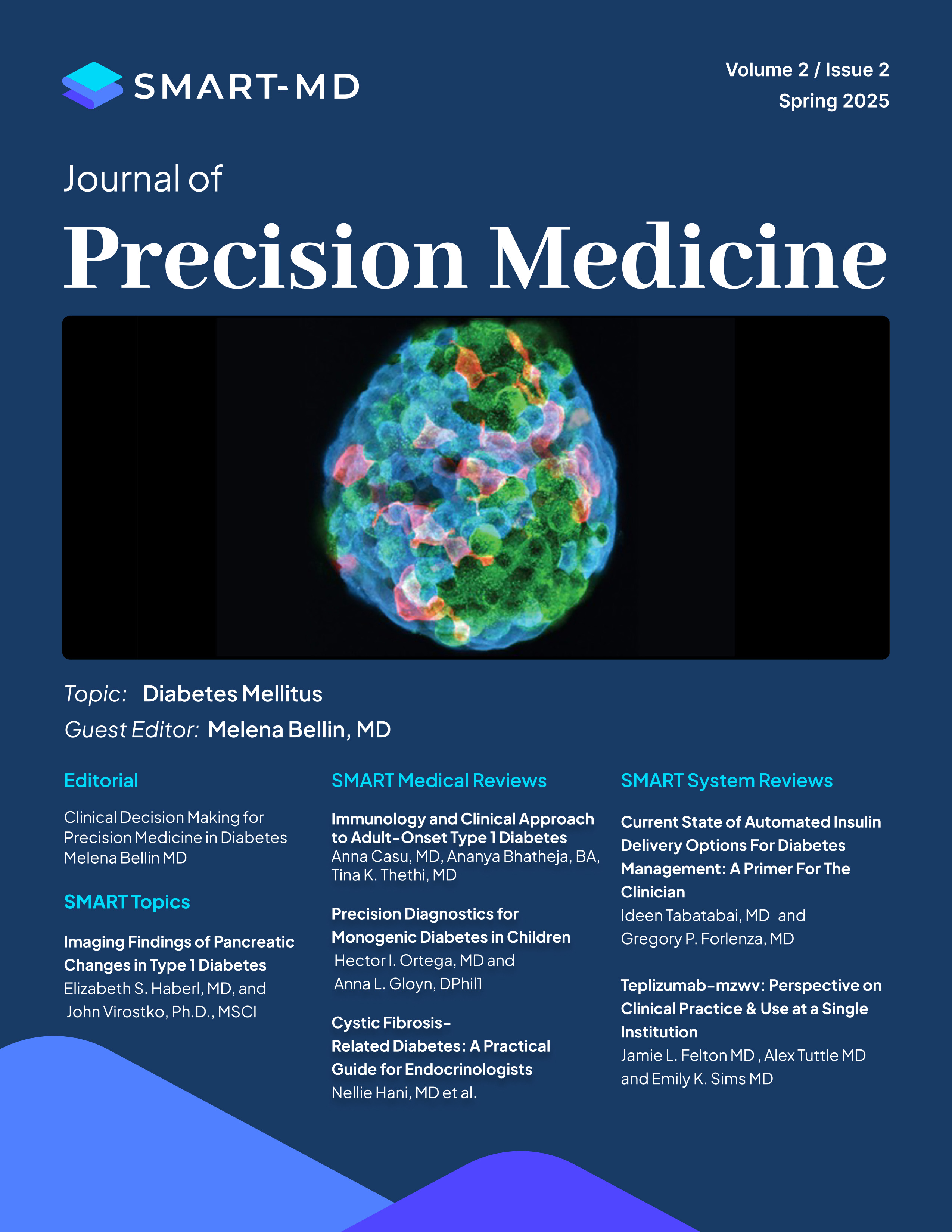 Cover for the Spring 2025 issue of SMART-MD Journal of Precision Medicine. The focus is on Diabetes mellitus, with a picture of an islet on the cover.